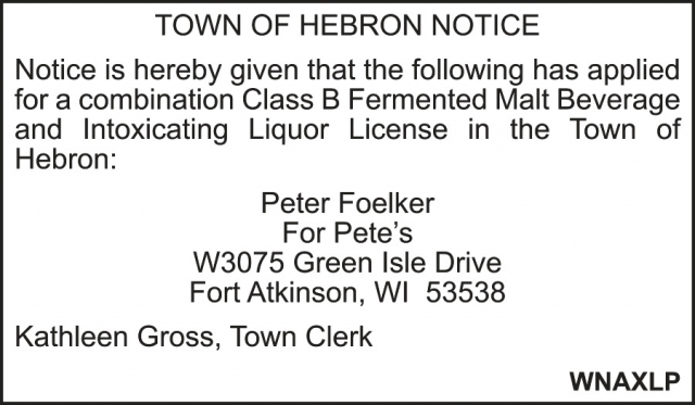 Notice, Town of Hebron, Fort Atkinson, WI