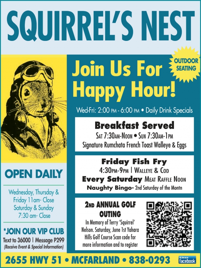 Join Us for Happy Hour!, Squirrel's Nest, Mc Farland, WI