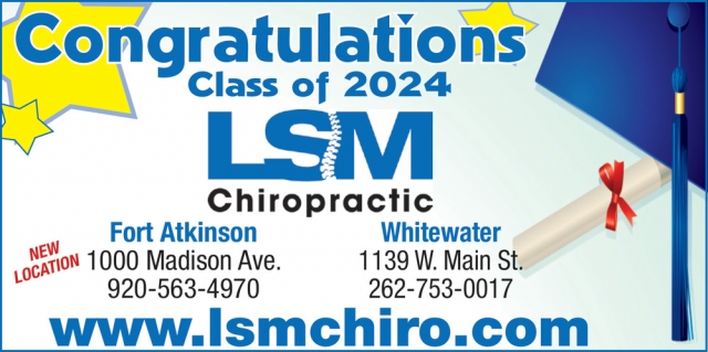 Congratulations Class of 2024, LSM Chiropractic Clinic, Whitewater, WI