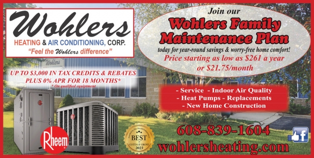 Wohlers Family Maintenance Plan, Wohlers Heating & Air Conditioning Corp., Cottage Grove, WI
