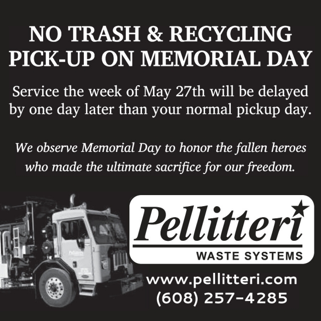 No Trash & Recycling Pick-up on Memorial Day, Pellitteri Waste Systems, Madison, WI