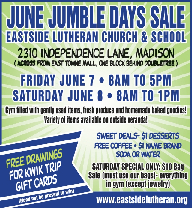 June Jumble Days Sale, Eastside Lutheran Church & School, Madison, WI