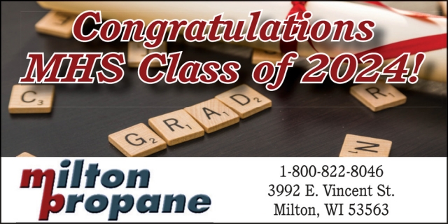 Congratulations MHS Class Of 2022!, Milton Propane, Milton, WI