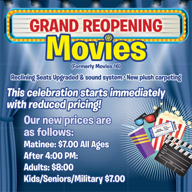 Grand Reopening, Movies 16: Janesville, Janesville, WI