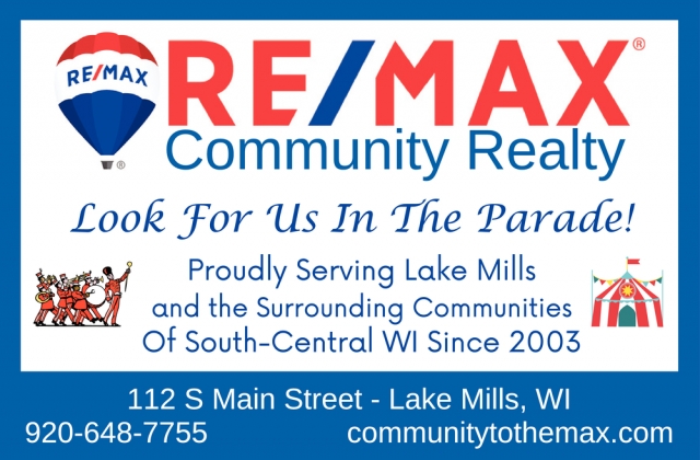 Look for Us in the Parade, RE/MAX Community Realty, Lake Mills, WI