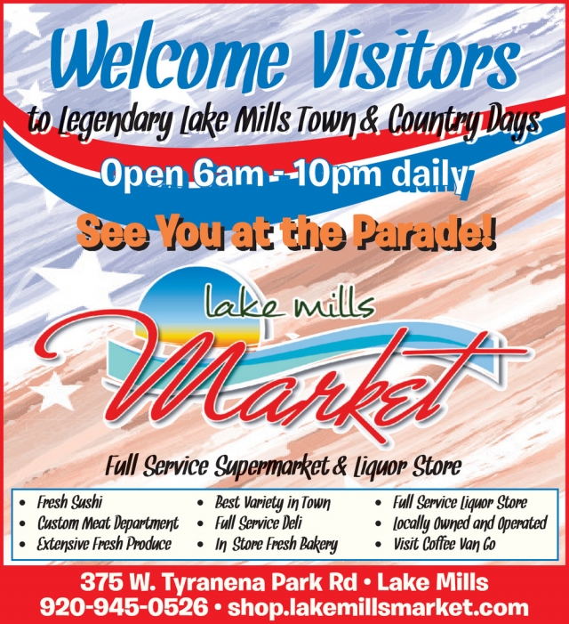 Welcome Visitors, Lake Mills Market - Retail, Lake Mills, WI