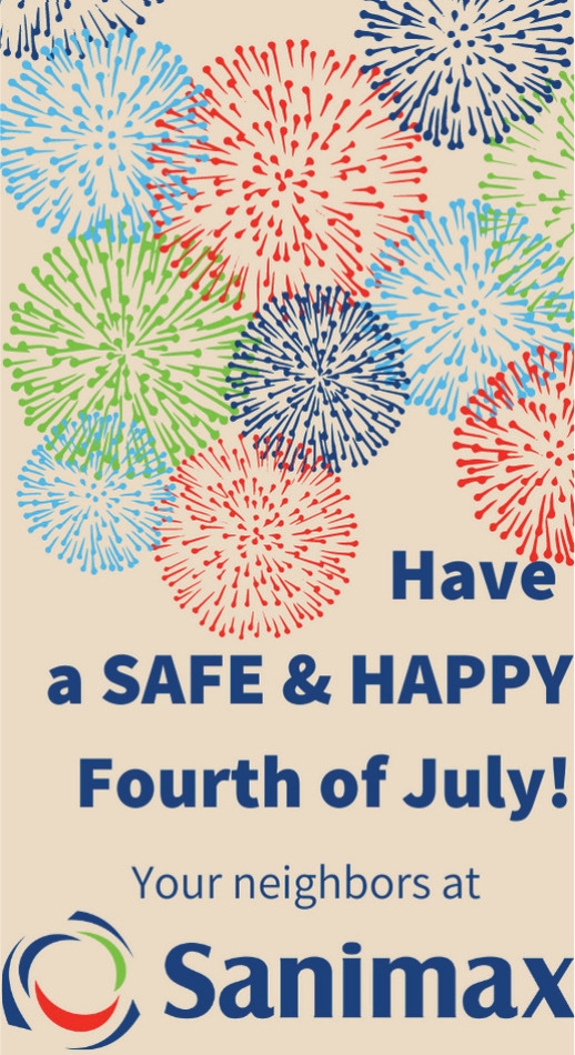 Happy Fourth of July!, Sanimax USA LLC, Deforest, WI