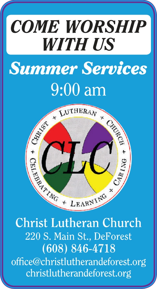 Come Worship With Us, Christ Lutheran Church - DeForest, Deforest, WI