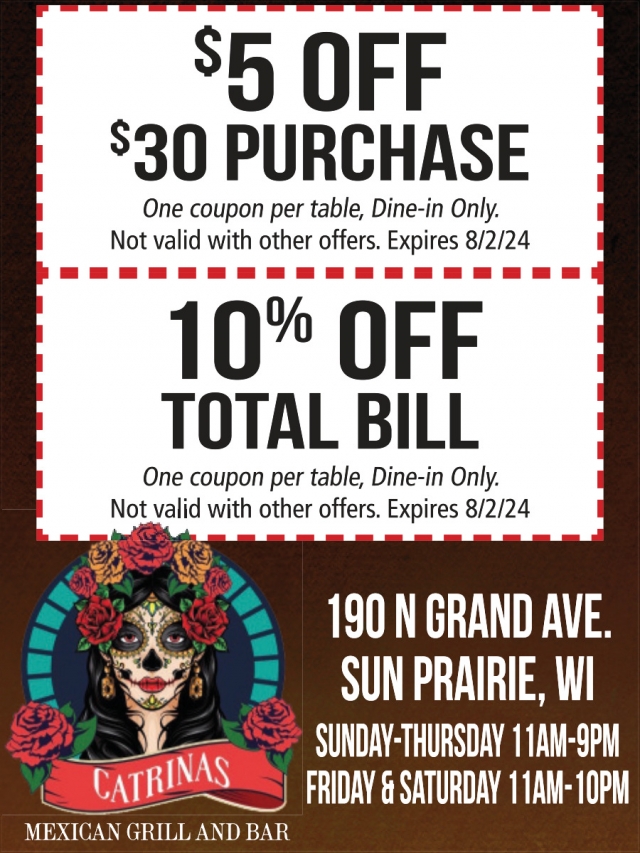 $5 OFF, Catrinas Mexican Grill & Bar, Sun Prairie, WI