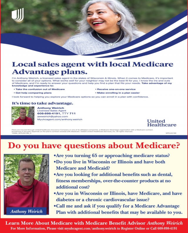 Local Sales Agent With Local Medicare Advantage Plans, United Healthcare - Anthony Weirich, WI