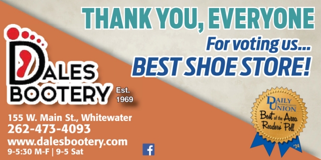 Best Show Store!, Dale's Bootery, LLC, Whitewater, WI