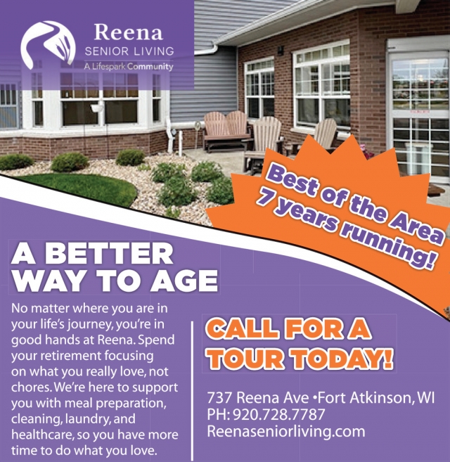 A Better Way to Age, Reena Senior Living, Fort Atkinson, WI