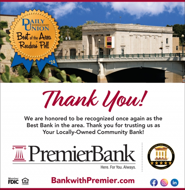 Best Bank in the Area, PremierBank, Fort Atkinson, WI