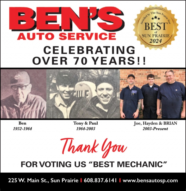 Celebrating 70 Years!, Ben's Auto Service, Sun Prairie, WI