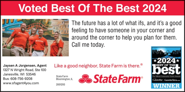 Voted Best of the Best 2024, State Farm: Jaysen A. Jorgensen, Janesville, WI