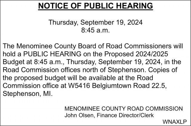 Notice of Public Hearing, Menominee County Road Commission