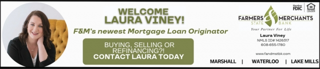 Welcome Laura Viney!, Farmers Merchants State Bank, Oconomowoc, WI