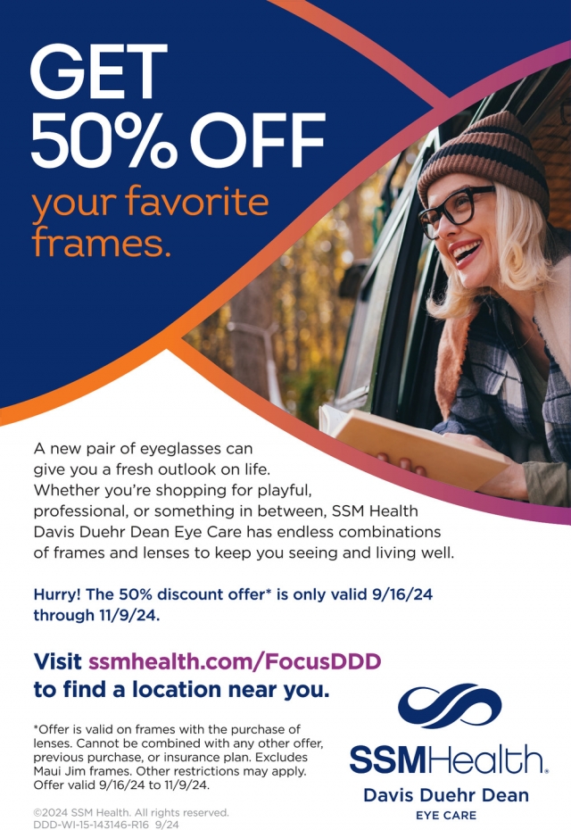 Get 50% OFF Your Favorite Frames., SSM Health Dean Medical Group, Baraboo, WI