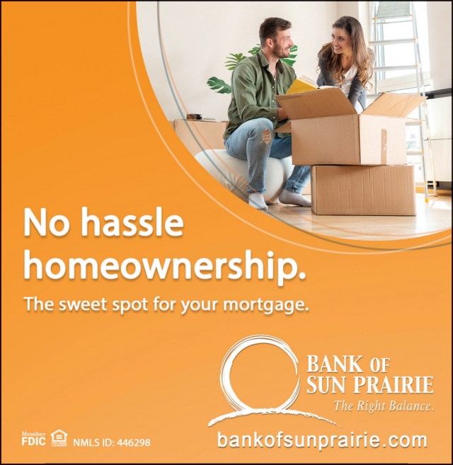 No Hassle Homeownership, Bank of Sun Prairie, Cottage Grove, WI