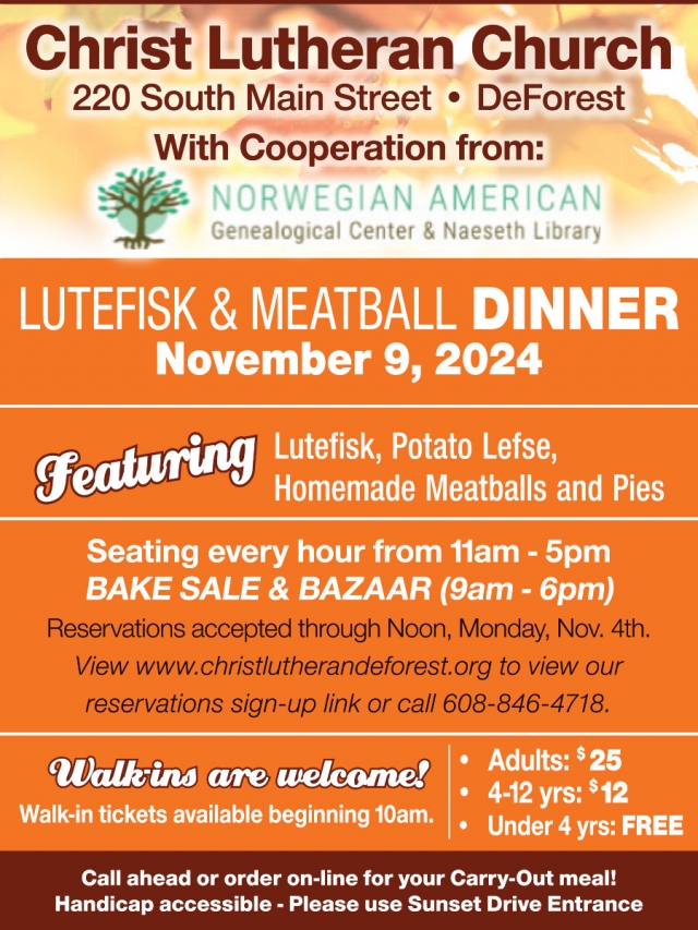 Lutefisk & Meatball Dinner, Christ Lutheran Church - DeForest, Deforest, WI