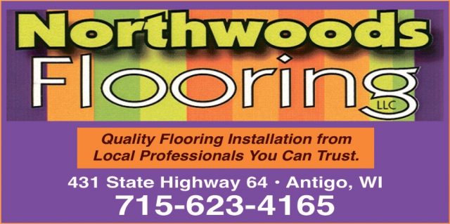 Quality Flooring Installation, Northwoods Flooring, Antigo, WI