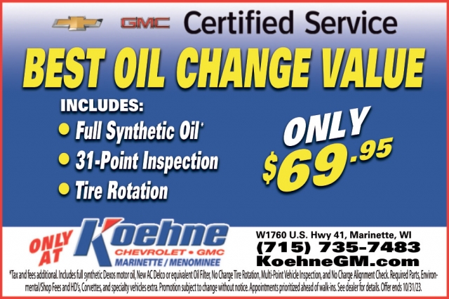 Best Oil Change Value, Koehne Chevrolet GMC, Marinette, WI