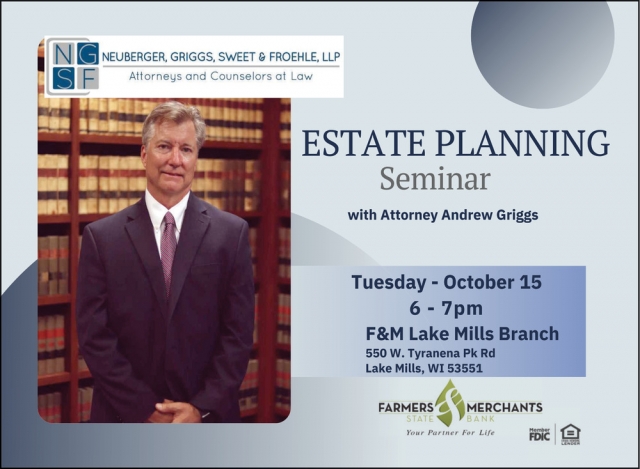 Estate Planning Seminar, Estate Planning Seminar - Farmers Merchants State Bank (October 15, 2024)