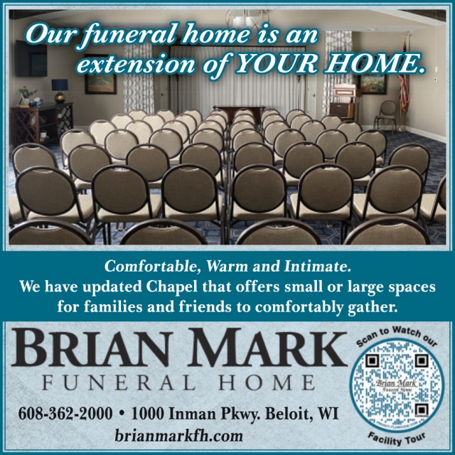 Our Funeral Home Is an Extension of Your Home., Brian Mark Funeral Home, Beloit, WI