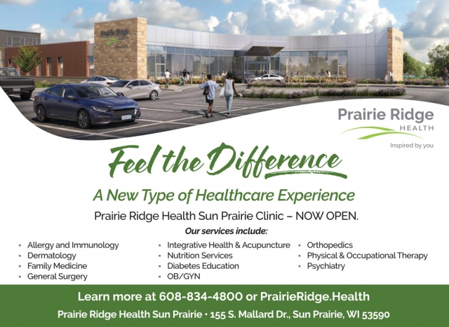 A New Type of Healthcare Experience, Prairie Ridge Health Sun Prairie