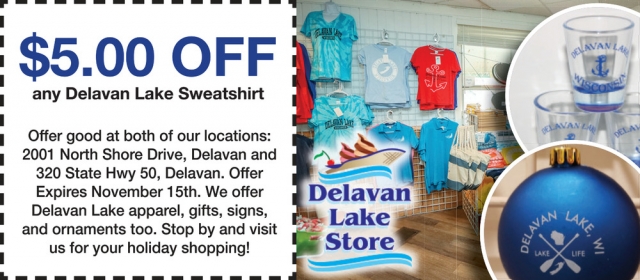 $5.00 OFF Any Delavan Lake Sweatshirt, Delavan Lake Store