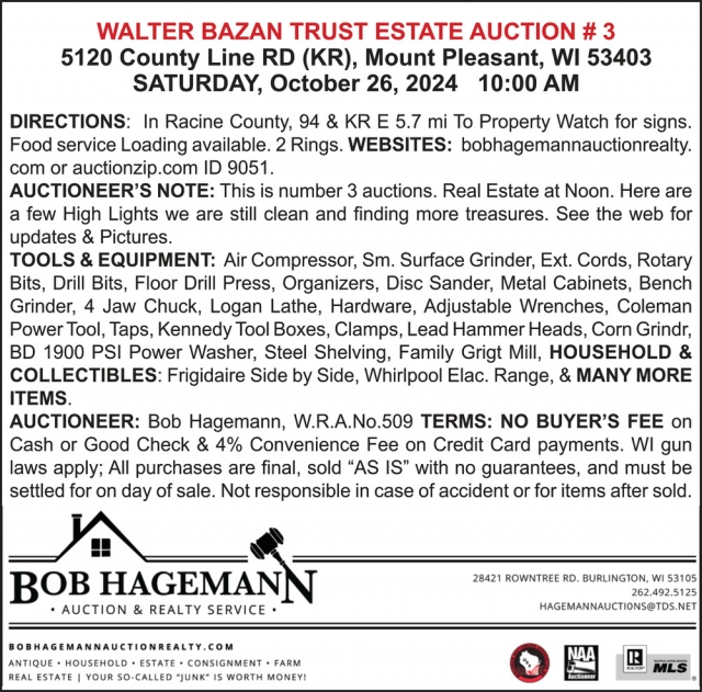 Walter Bazan Trust Estate Auction #3, Bob Hagemann Auction & Realty Service, Burlington, WI