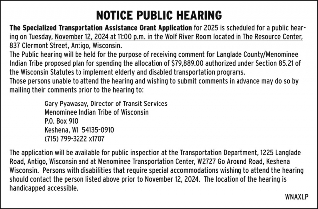 Notice of Public Hearing, Menominee Indian Tribe of Wisconsin - Gary Pyawasay Public Hearing (November 12, 2024)