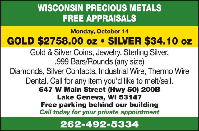 Gold & Silver Coins, Wisconsin Precious Metals Free Appraisals (October 14, 2024)