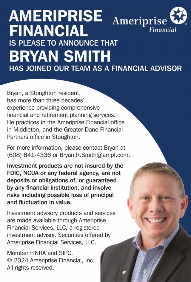 Financial Advisor, Bryan Smith - Ameriprise Financial