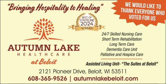 Bringing Hospitality to Healing, Autumn Lake Healthcare At Beloit, Beloit, WI