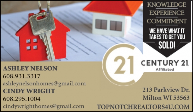 Realtors, Century 21 Affiliated - Cindy Wright & Ashley Nelson, Milton, WI