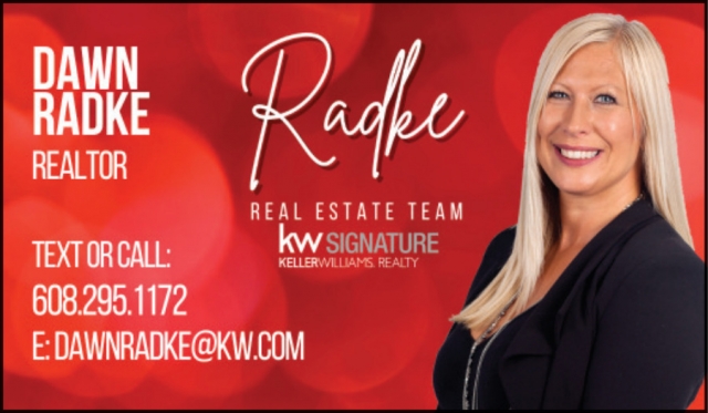 Realtor, Keller Williams Realty Signature - Dawn Radke, Janesville, WI