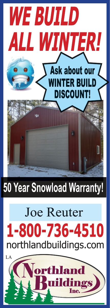 We Build All Winter!, Northland Buildings, Inc, Eau Claire, WI