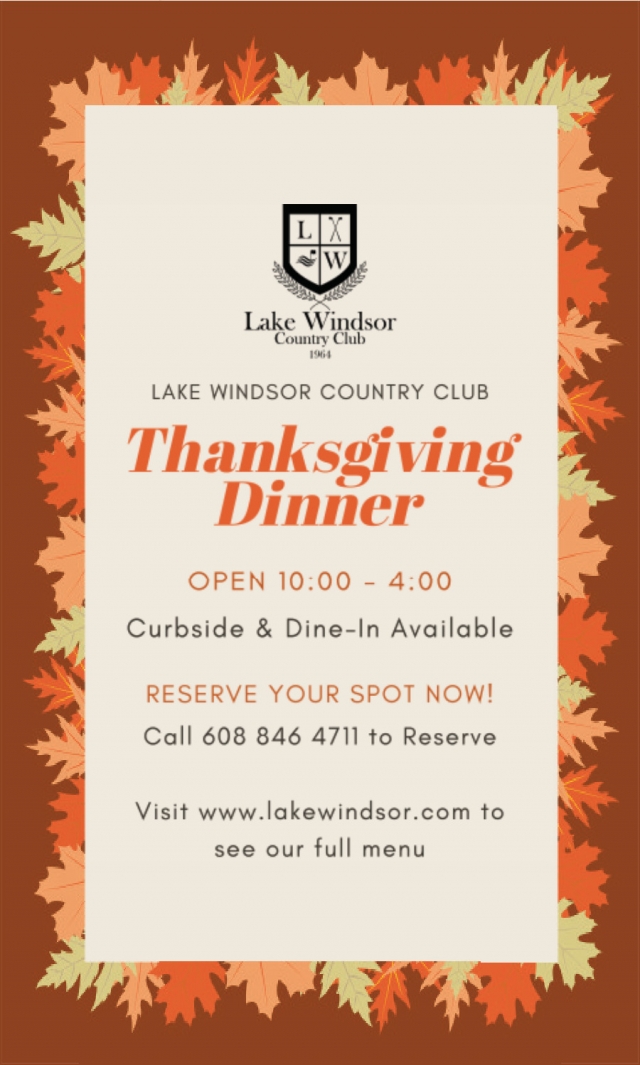 Thanksgiving Dinner, Lake Windsor Country Club, Windsor, WI