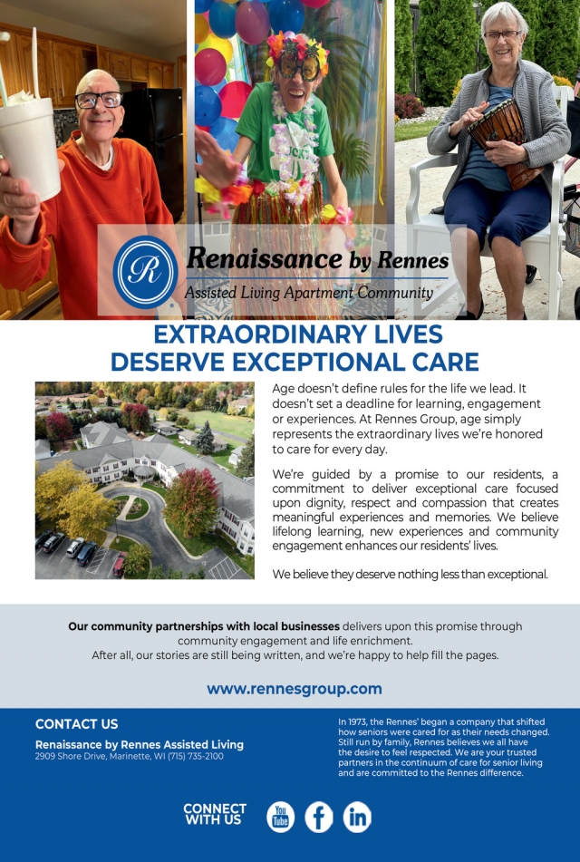 Extraordinary Lives Deserve Exceptional Care, Renaissance by Rennes, Marinette, WI