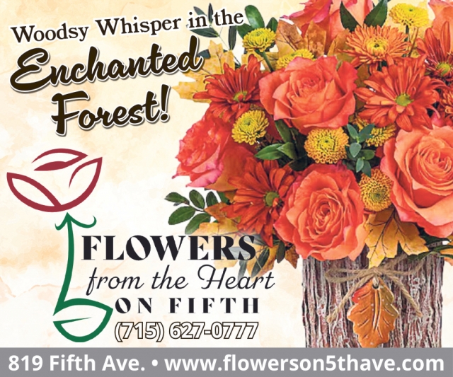 Woodsy Whisper in The Enchanted Forest!, Flowers From the Heart of Fifth, Antigo, WI