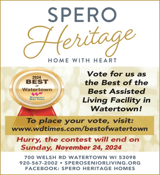 Vote for Us as The Best Assisted Living Facility in Watertown!, Spero Heritage, Watertown, WI