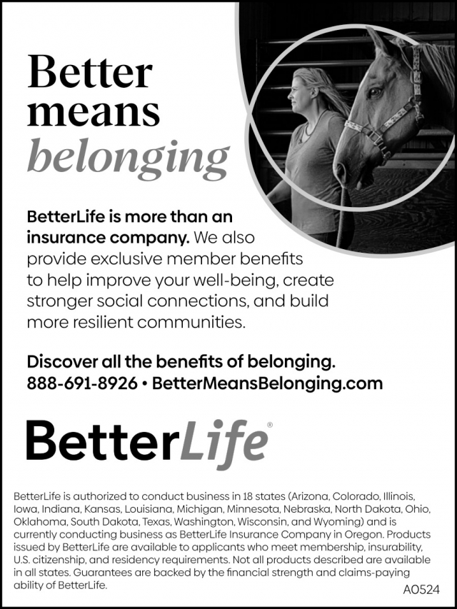 Better Means Belonging, BetterLife