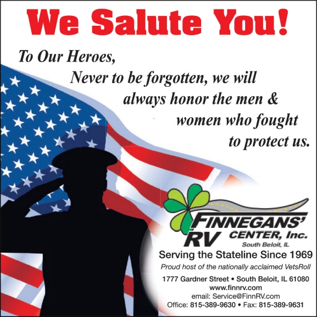 We Salute You!, Finnegans' RV Center, Inc, South Beloit, IL