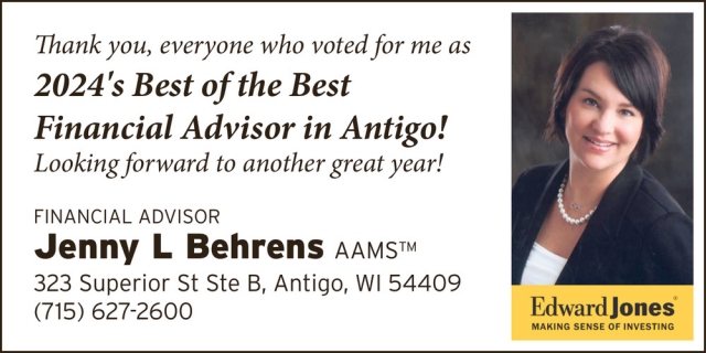 2024's Best of The Best Financial Advisor in Antigo!, Jenny L Behrens - Edward Jones