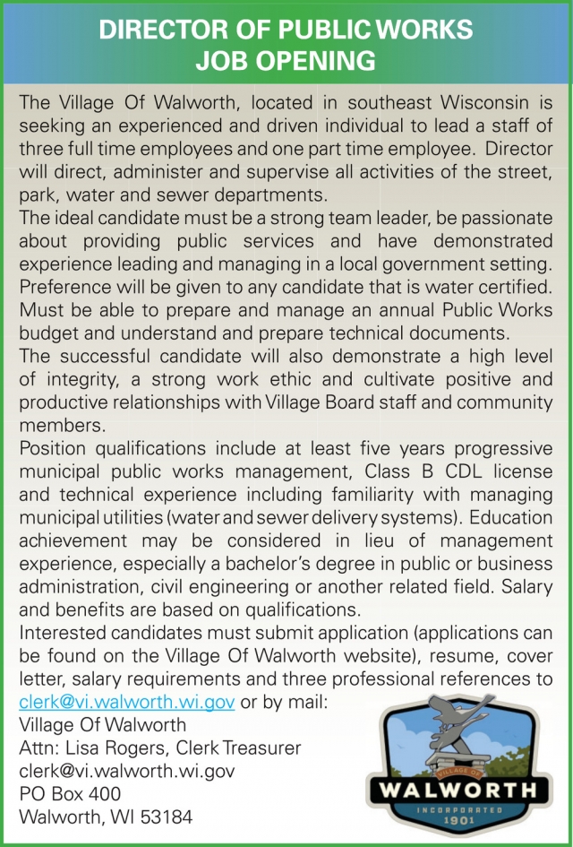 Director of Public Works, Village of Walworth, Walworth, WI