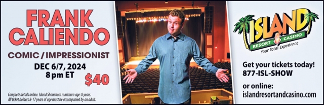 Frank Caliendo, Island Resort & Casino, Harris, MI