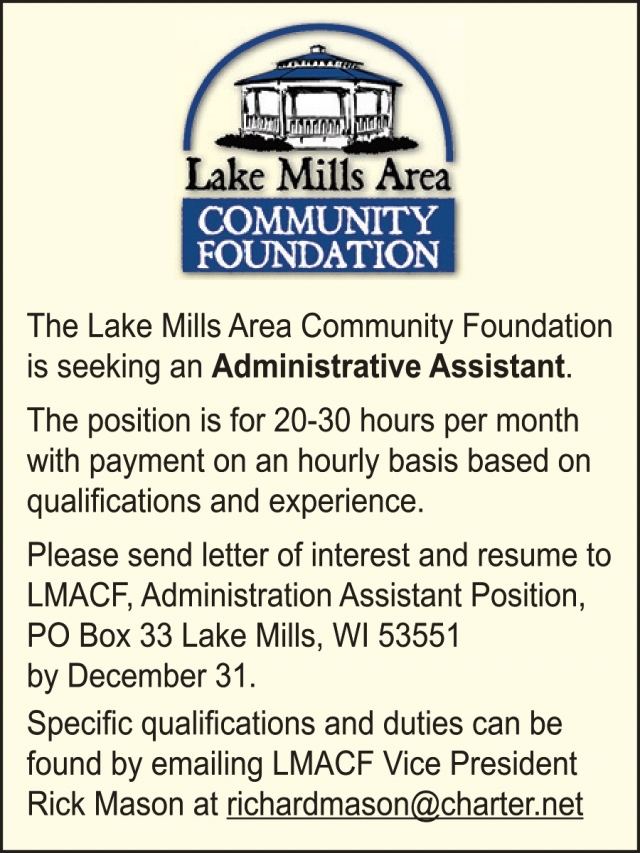 Administrative Assistant, Lake Mills Area Community Foundation, Lake Mills, WI