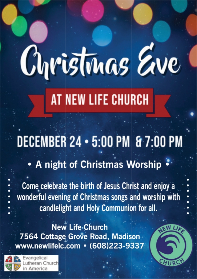 Christas Eve, New Life Church, Madison, WI