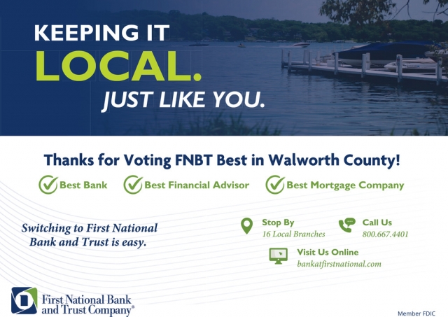 Keeping It Local. Just Like You., First National Bank & Trust Company, Beloit, WI